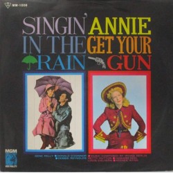 Пластинка Japan Vinyl Singin' In The Rain/Annie Get Your Gun